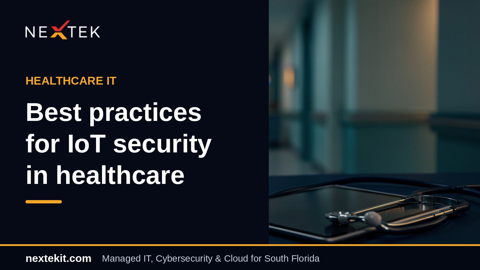 Best practices for IoT security in healthcare