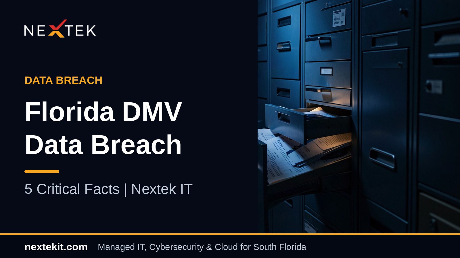 Florida DMV Data Breach: 5 Critical Facts | Nextek IT