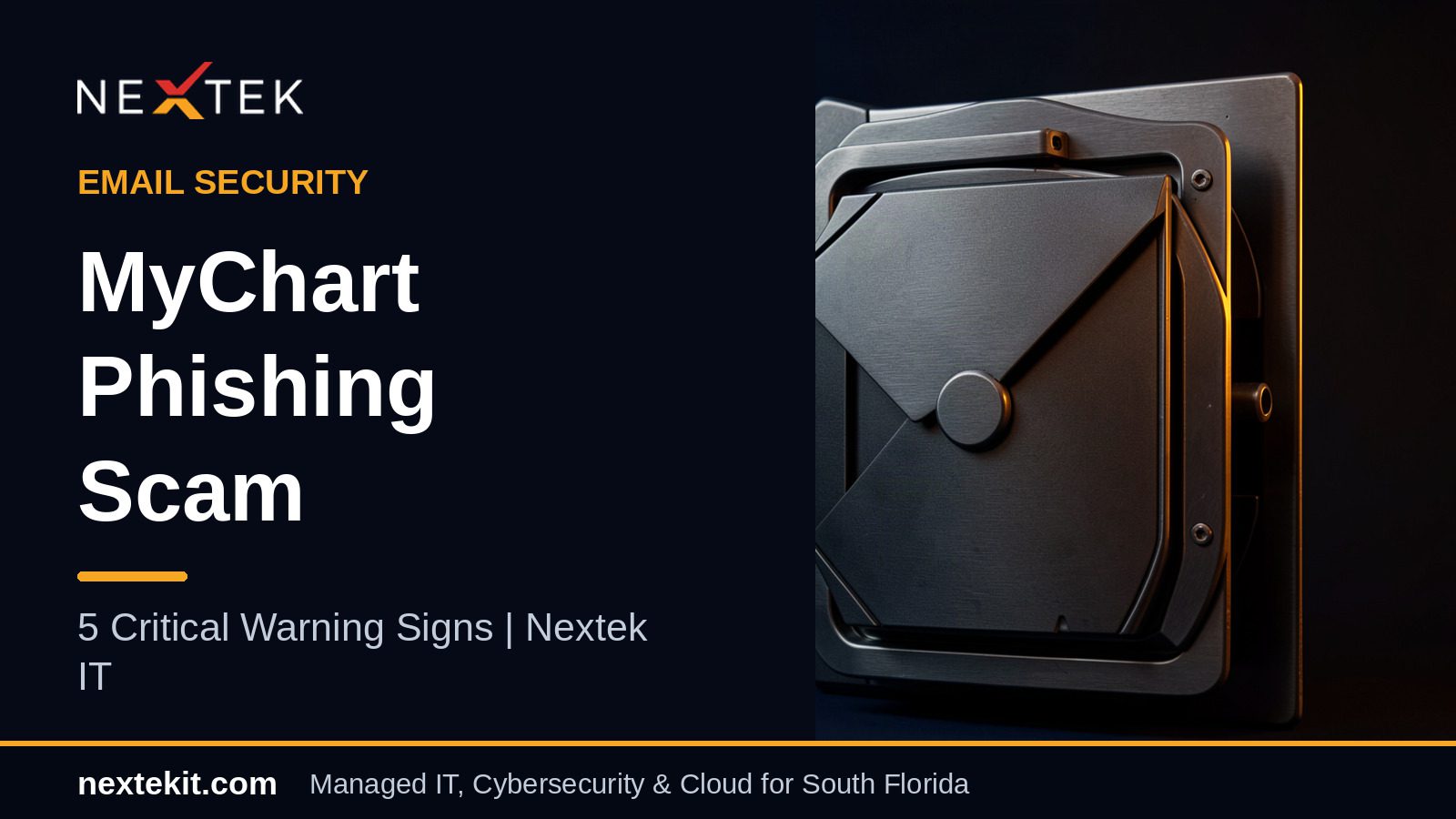 MyChart Phishing Scam: 5 Critical Warning Signs | Nextek IT